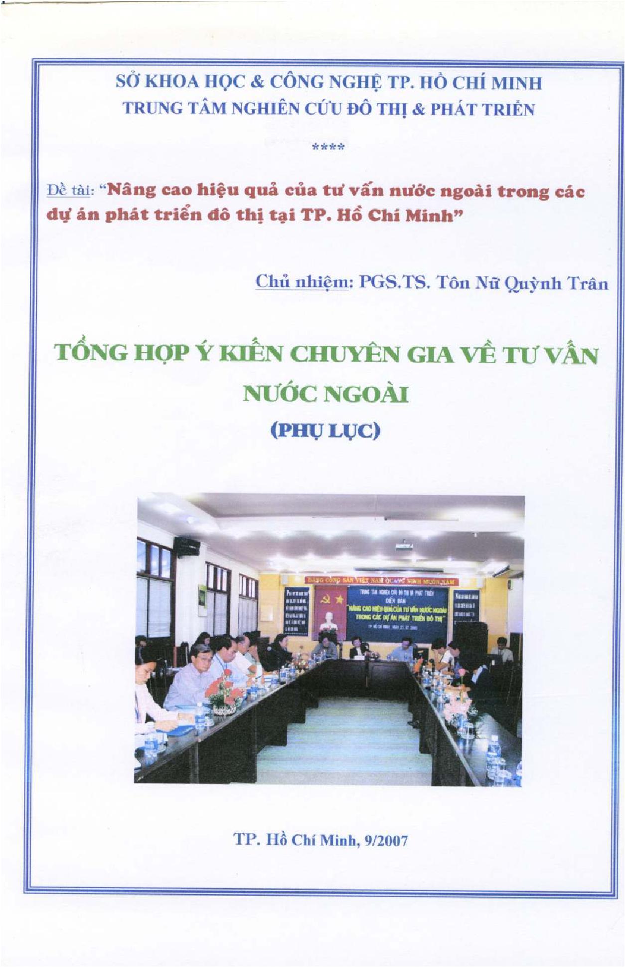 Nâng cao hiệu quả của tư vấn nước ngoài trong các dự án phát triển đô thị tại Thành phố Hồ Chí Minh :$bTổng hợp ý kiến chuyên gia về tư vấn nước ngoài (Phụ lục)