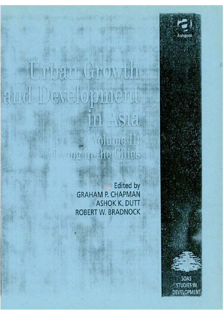 Urban growth and development in Asia.$nVolume II,$pLiving in the cities