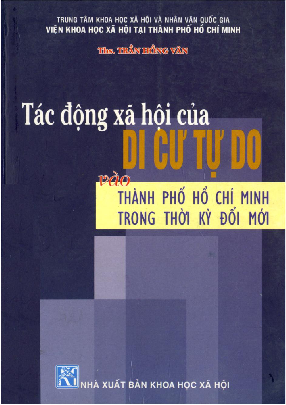 Tác động xã hội của di cư tự do vào Thành phố Hồ Chí Minh trong thời kỳ đổi mới