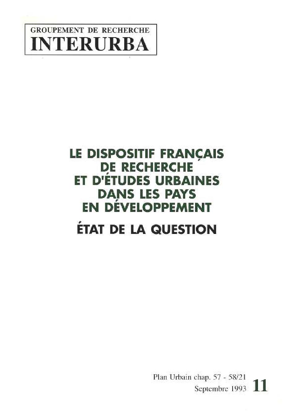 Le dispositif francais de recherche et d'études urbaines dans les pays en développement :$bétat de la question