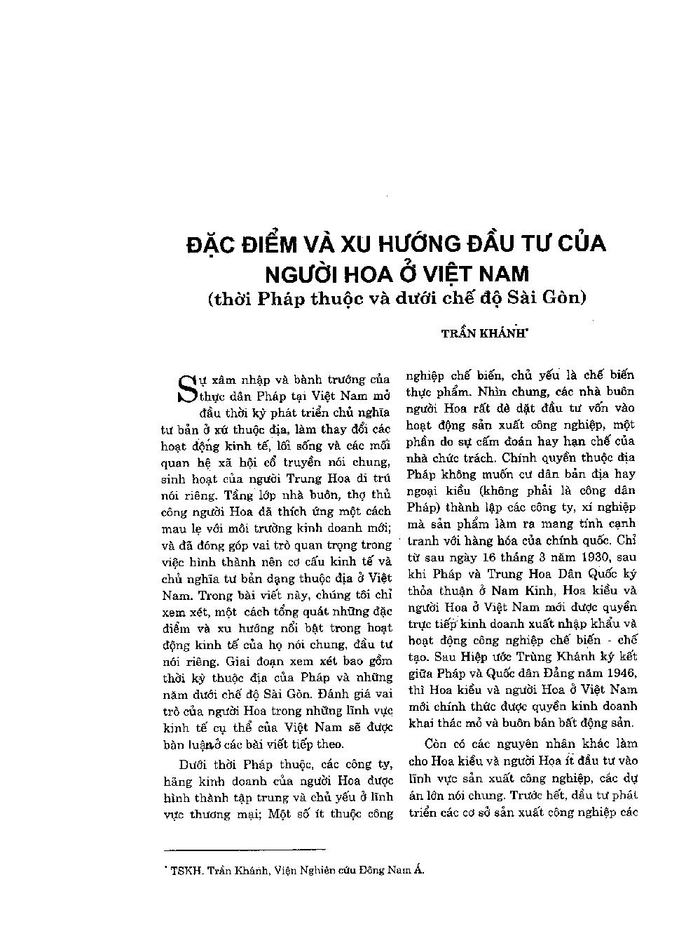 Đặc điểm và xu hướng đầu tư của người Hoa ở Việt Nam :$bThời Pháp thuộc và dưới chế độ Sài Gòn