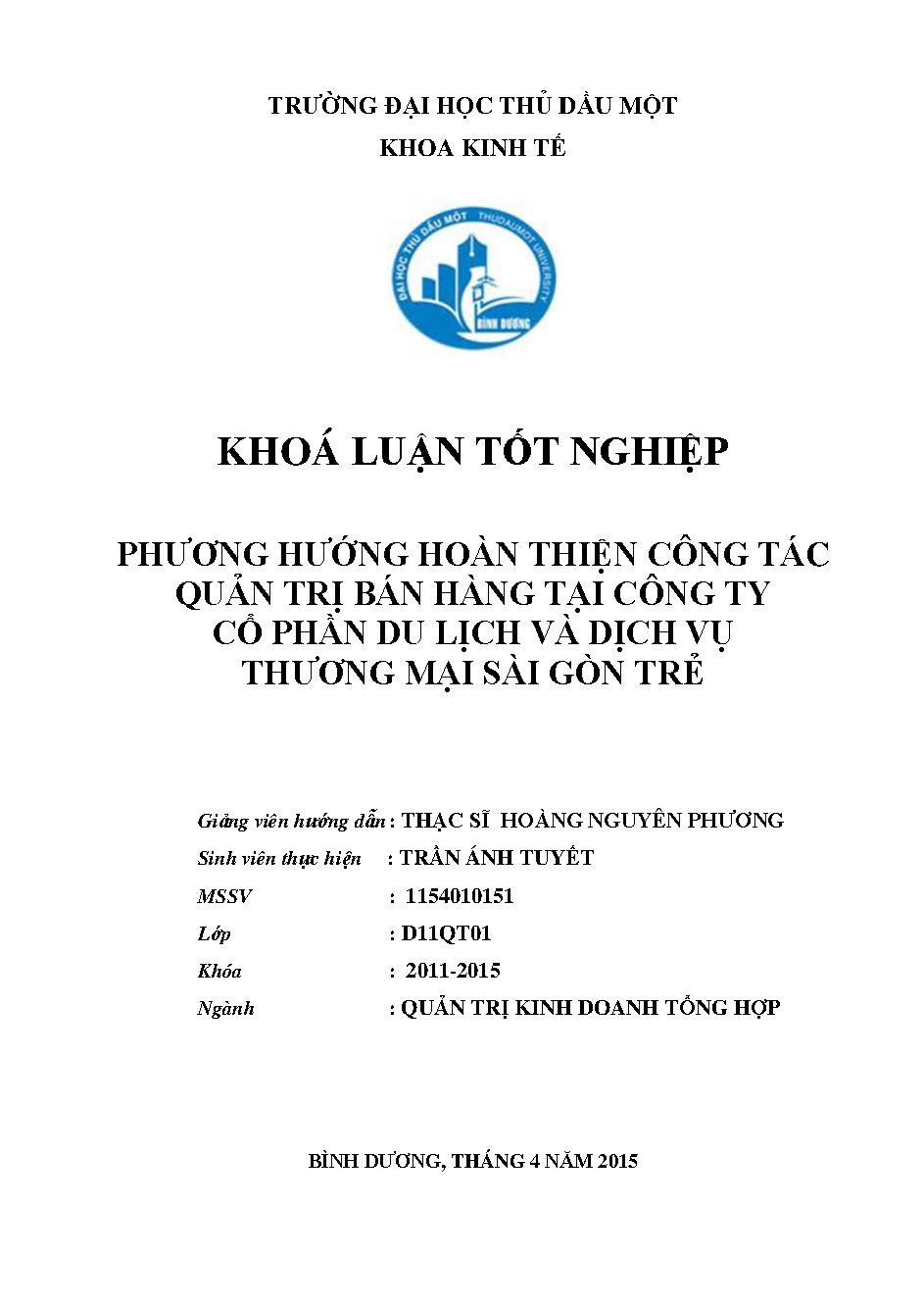 Phương hướng hoàn thiện công tác quản trị bán hàng tại Công ty Cổ phần Du lịch và Dịch vụ Thương mại Sài Gòn Trẻ/ $cTrần Ánh Tuyết; Hoàng Nguyên Phương (h.dẫn)