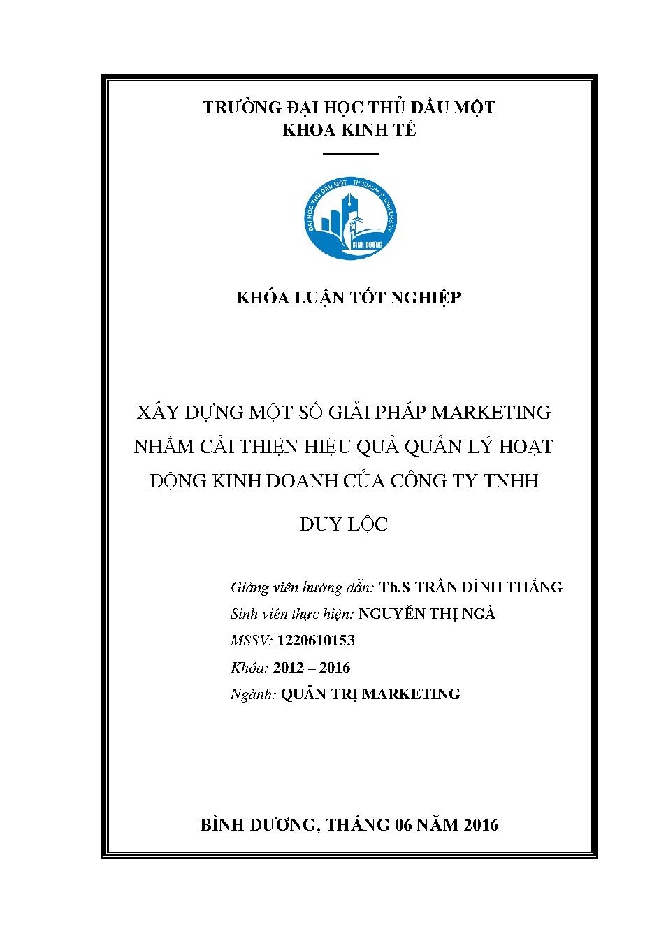 Xây dựng một số giải pháp marketing nhằm cải thiện hiệu quả quản lý hoạt động kinh doanh của Công ty TNHH Duy Lộc