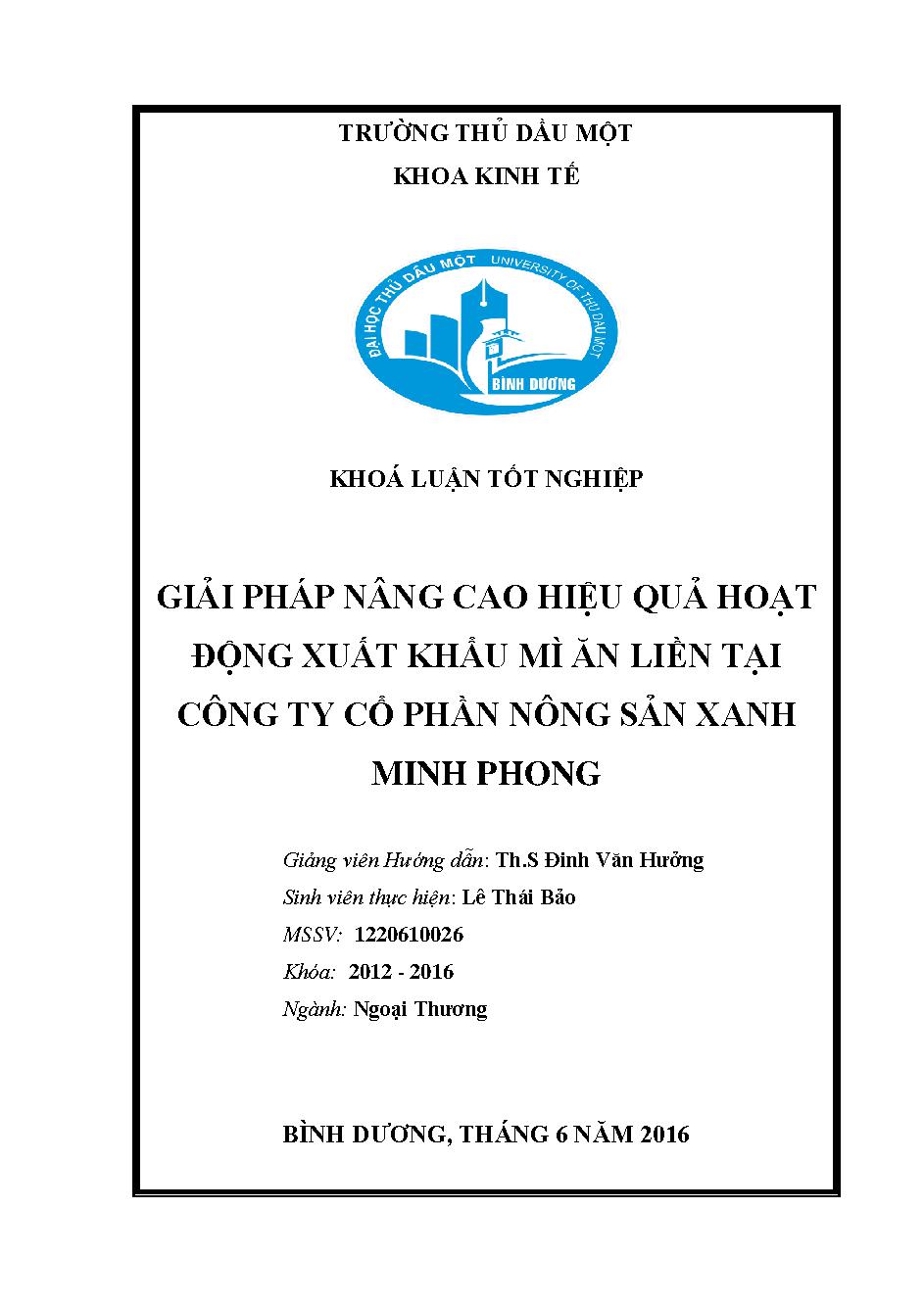 Giải pháp nâng cao hiệu quả hoạt động xuất khẩu mì ăn liền tại Công ty Cổ phần Nông sản xanh Minh Phong