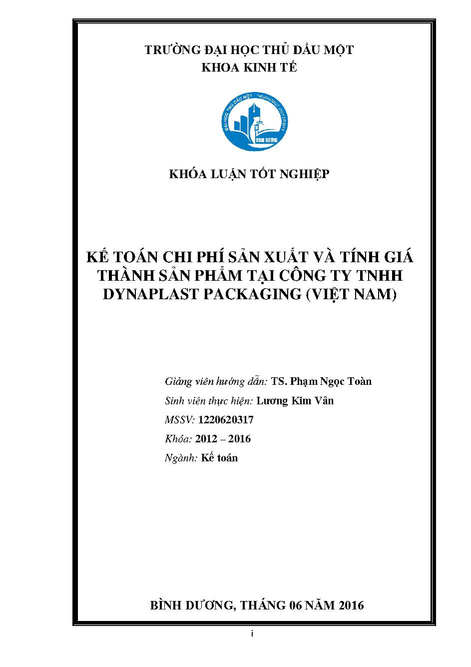 Kế toán chi phí sản xuất và tính giá thành sản phẩm tại Công ty TNHH Dynaplast Packaging (Việt Nam)