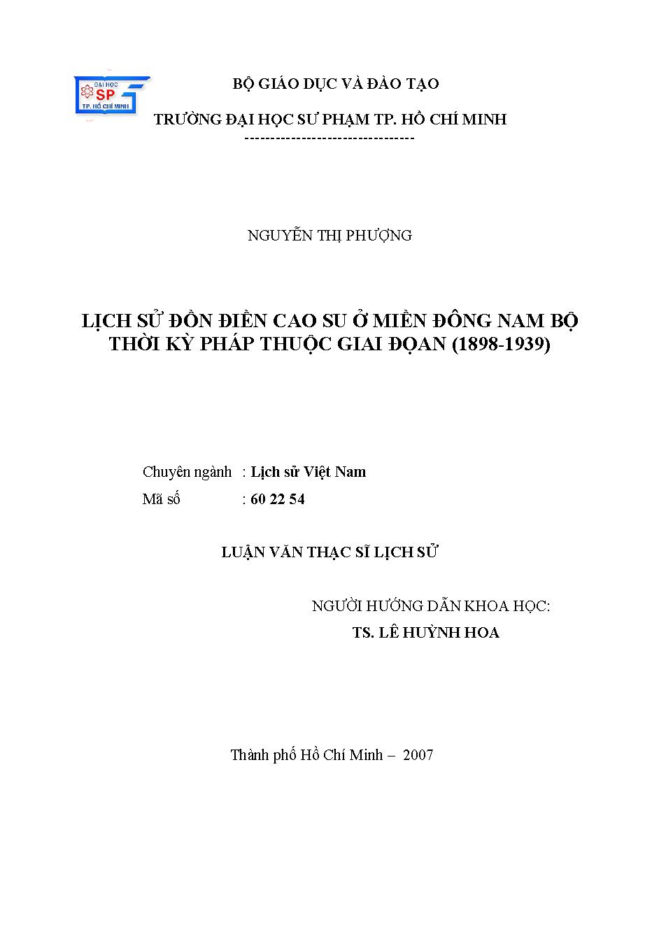 Lịch sử đồn điền cao su ở miền Đông Nam Bộ thời kỳ Pháp thuộc giai đoạn (1898 - 1939)