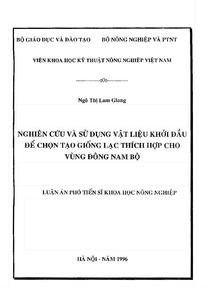 Nghiên cứu và sử dụng vật liệu khởi đầu để chọn tạo giống lạc thích hợp cho vùng Đông Nam Bộ