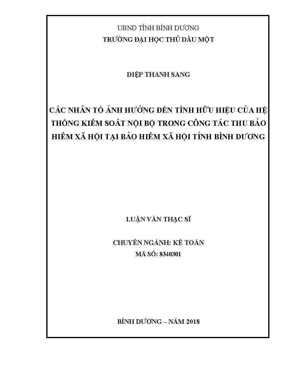 Các nhân tố ảnh hưởng đến tính hữu hiệu của hệ thống kiểm soát nội bộ trong công tác thu bảo hiểm xã hội tại bảo hiểm xã hội tỉnh Bình Dương