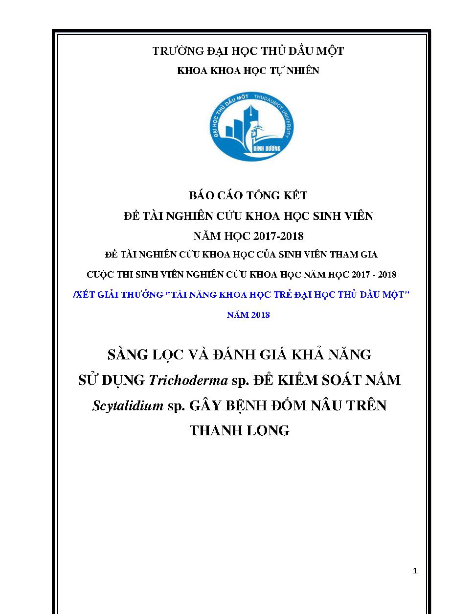 Khảo sát khả năng sử dụng trichoderma sp.để kiểm soát nấm scytalidium sp. gây bệnh đốm nâu trên cây thanh long