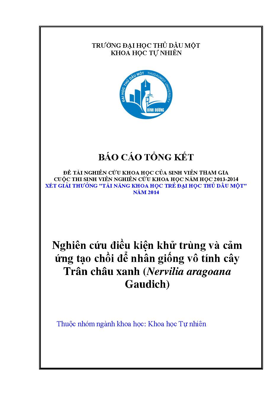 Nghiên cứu điều kiện khử trùng và cảm ứng tạo chồi để nhân giống vô tính cây trân châu xanh (Nervilia aragoana Gaudich)