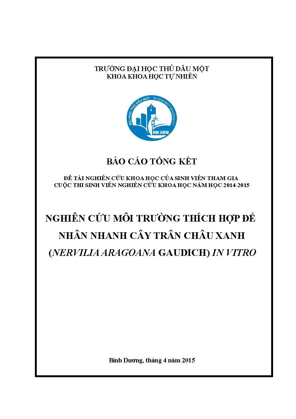 Nghiên cứu môi trường thích hợp để nhân nhanh cây trân châu xanh (Nervilia aragoana Gaudich) in vitro