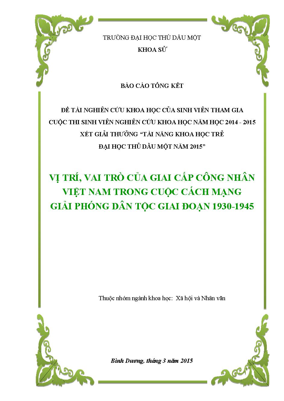 Vị trí, vai trò của giai cấp công nhân Việt Nam trong cuộc cách mạng giải phóng dân tộc giai đoạn 1930-1945