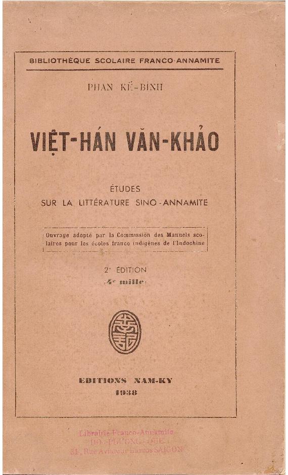 Việt Hán văn khảo =$bEtudes sur la littérature Sino-annamite