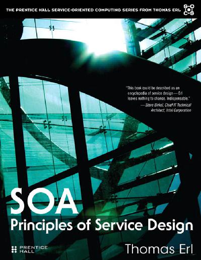 Service Oriented Architecture:$bPrinciples of Service Design