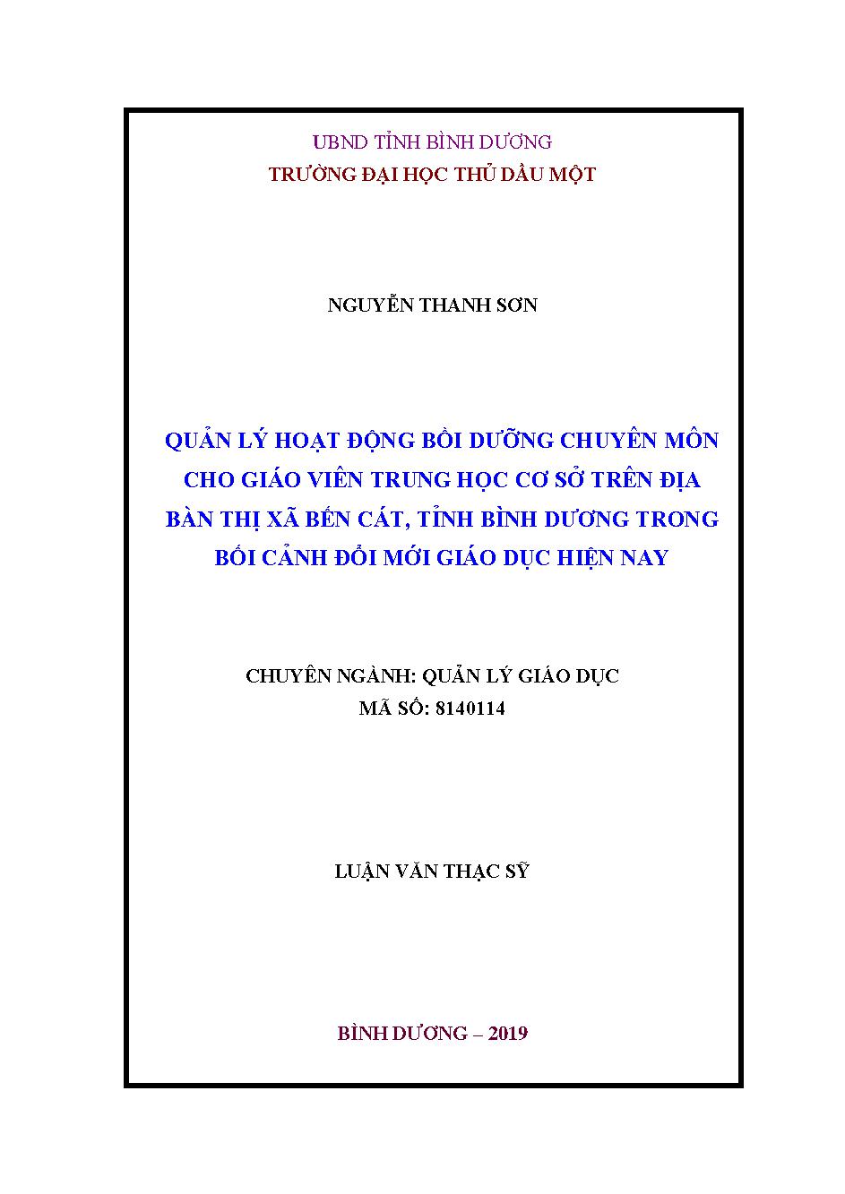 Quản lý hoạt động bồi dưỡng chuyên môn cho giáo viên trung học cơ sở trên địa bàn thị xã Bến Cát, tỉnh Bình Dương trong bối cảnh đổi mới giáo dục hiện nay