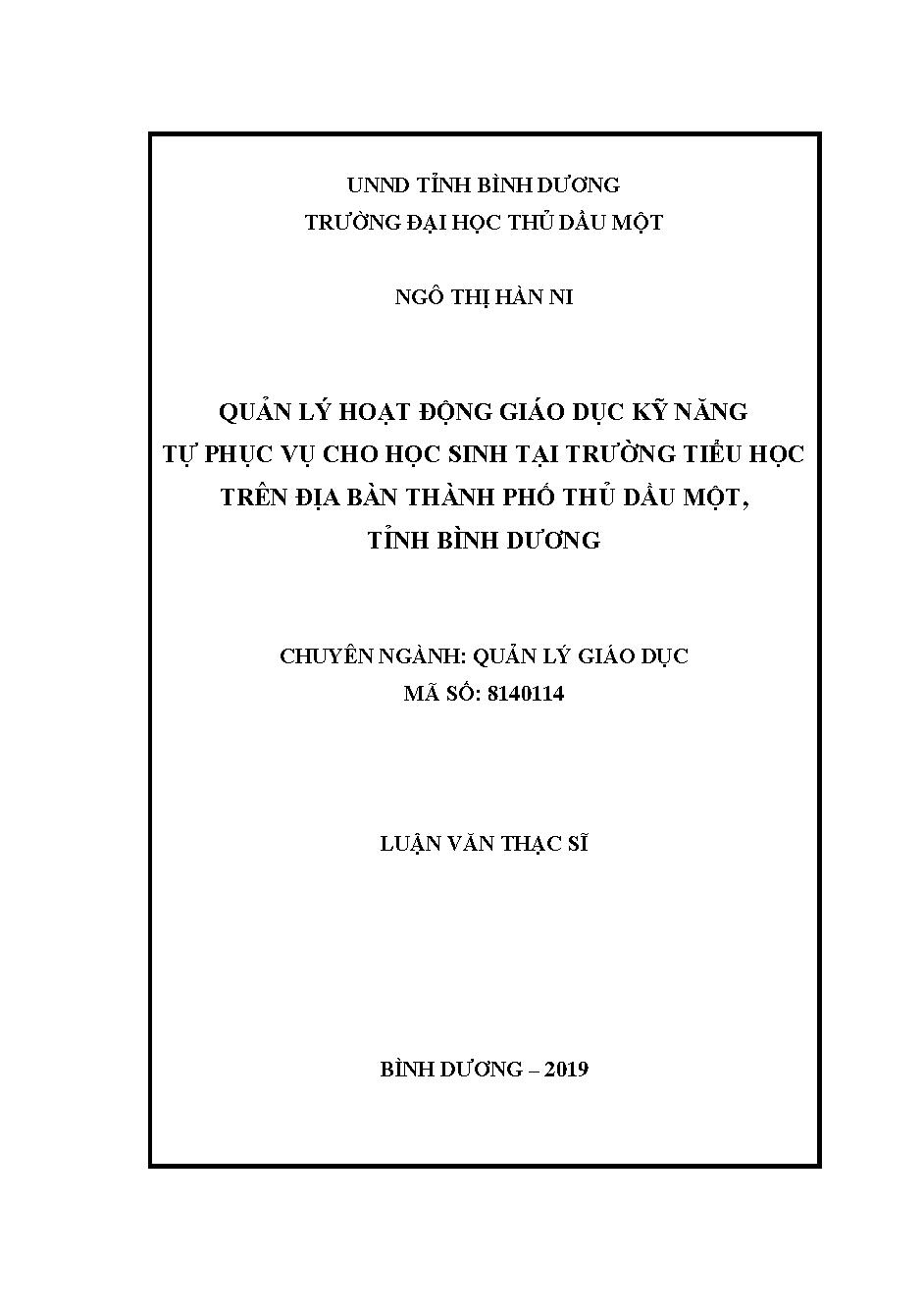 Quản lý hoạt động giáo dục kỹ năng tự phục vụ cho học sinh tại trường tiểu học trên địa bàn thành phố Thủ Dầu Một, tỉnh Bình Dương