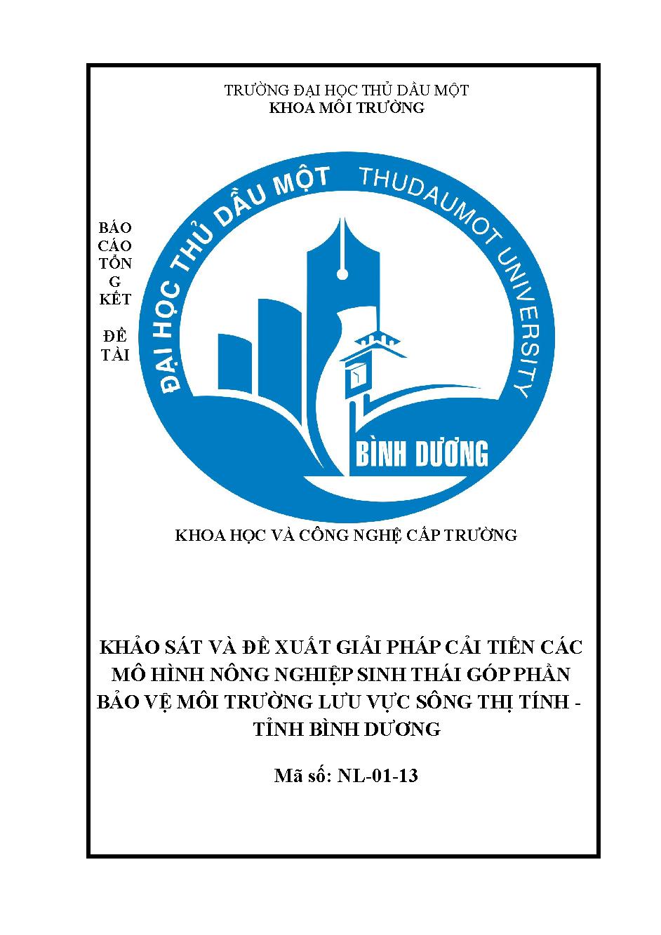 Khảo sát và đề xuất giải pháp cải tiến các mô hình nông nghiệp sinh thái góp phần bảo vệ môi trường lưu vực sông Thị Tính - Tỉnh Bình Dương