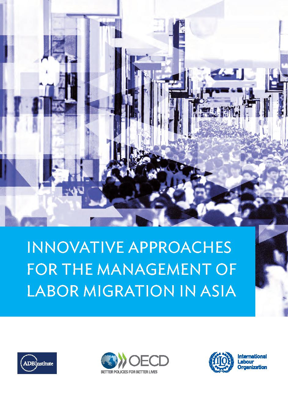 Innovative Approaches for the Management of Labor Migration in Asia