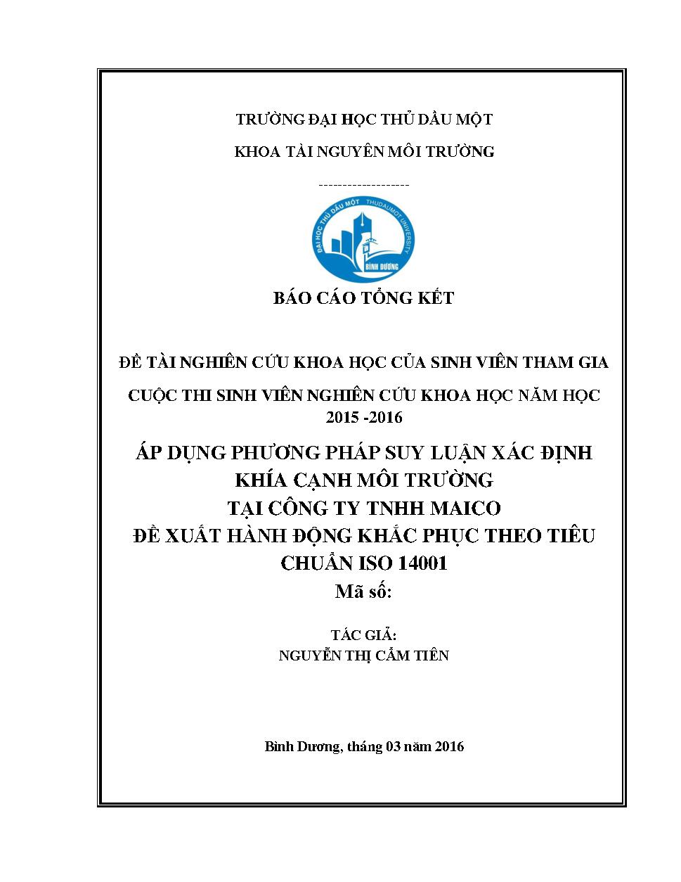 Áp dụng phương pháp suy luận xác định khía cạnh môi trường tại công ty TNHH Maico đề xuất hành động khắc phục theo tiêu chuẩn ISO 14001