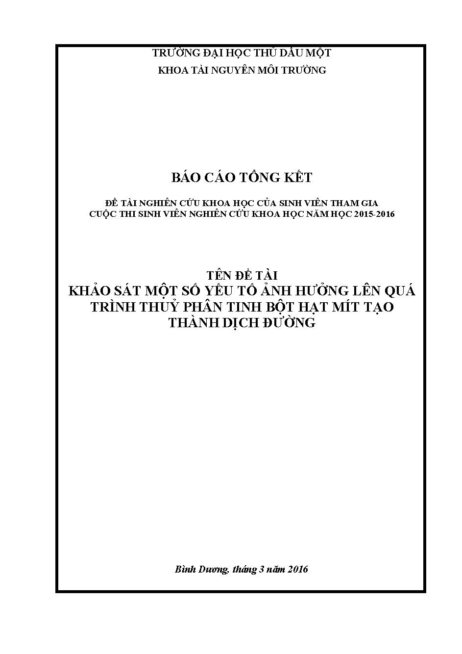 Khảo sát một số yếu tố ảnh hưởng lên quá trình thủy phân tinh bột hạt mít tạo thành dịch đường