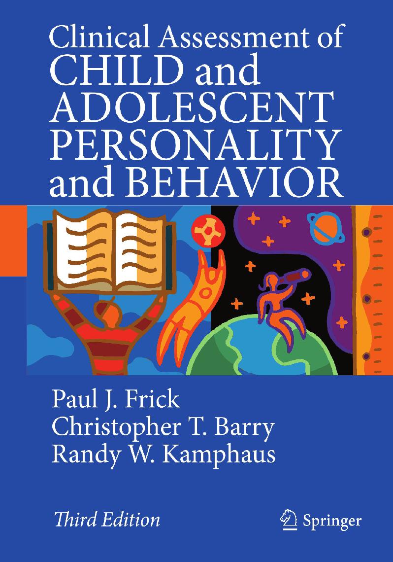 Clinical Assessment of Child and Adolescent Personality and Behavior