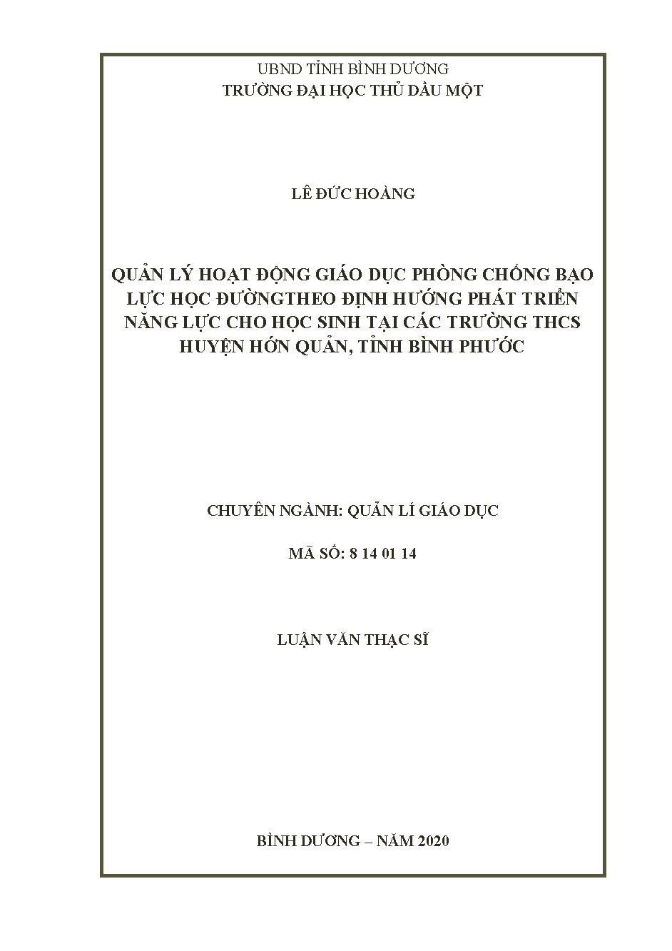 Quản lý hoạt động giáo dục phòng chống bạo lực học đường theo định hướng phát triển năng lực học sinh tại các trường trung học cơ sở huyện Hớn Quản, tỉnh Bình Phước