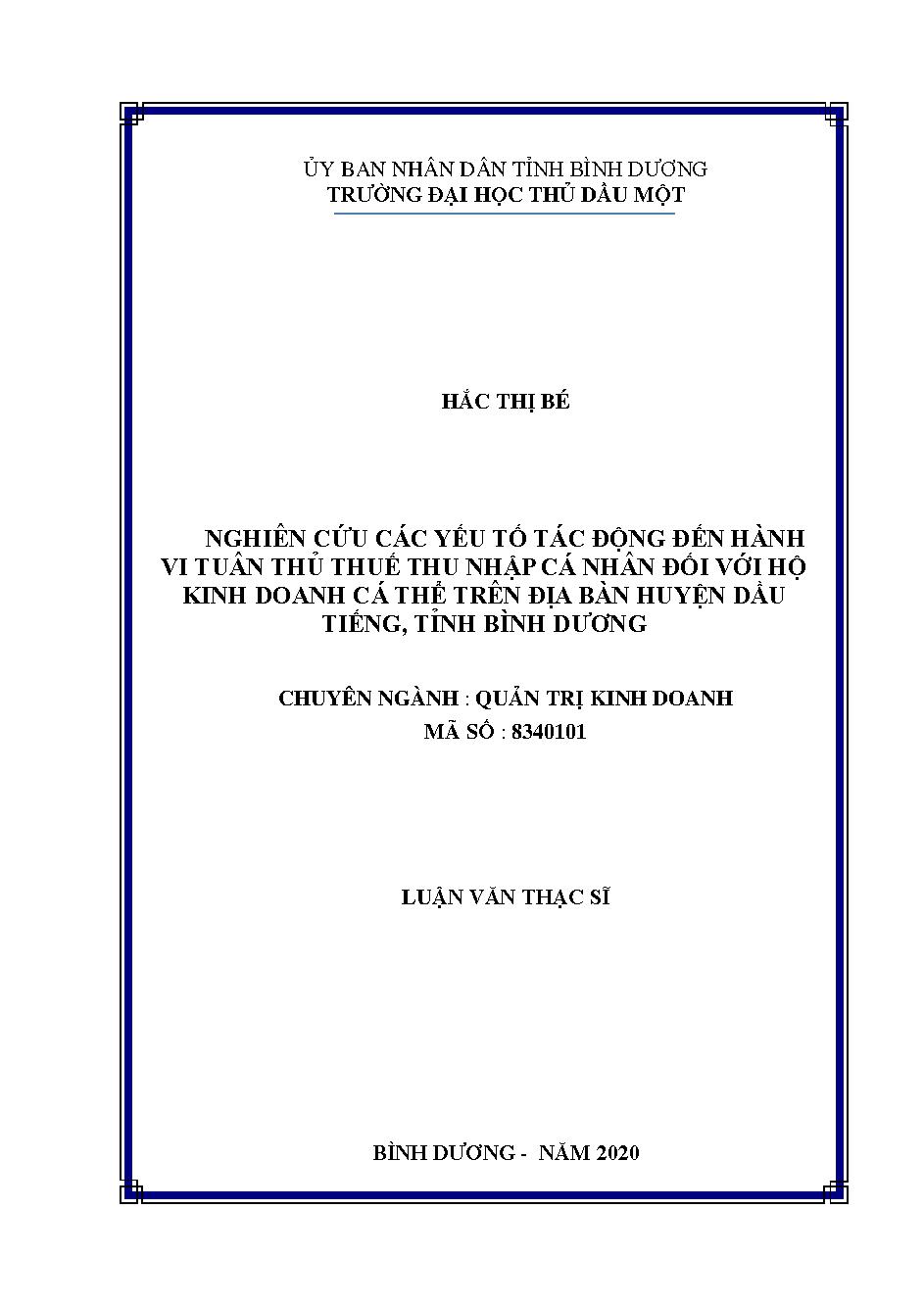 Nghiên cứu các yếu tố tác động đến hành vi tuân thủ thuế thu nhập cá nhân đối với hộ kinh doanh cá thể trên địa bàn huyện Dầu Tiếng, tỉnh Bình Dương