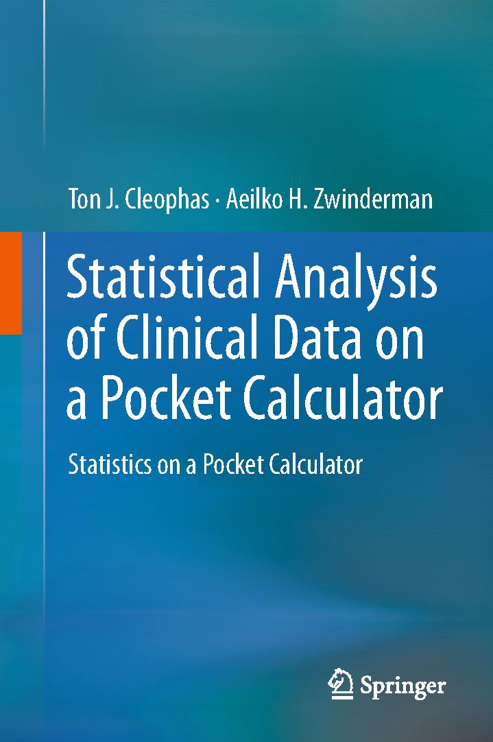 Statistical Analysis of Clinical Data on a Pocket Calculator