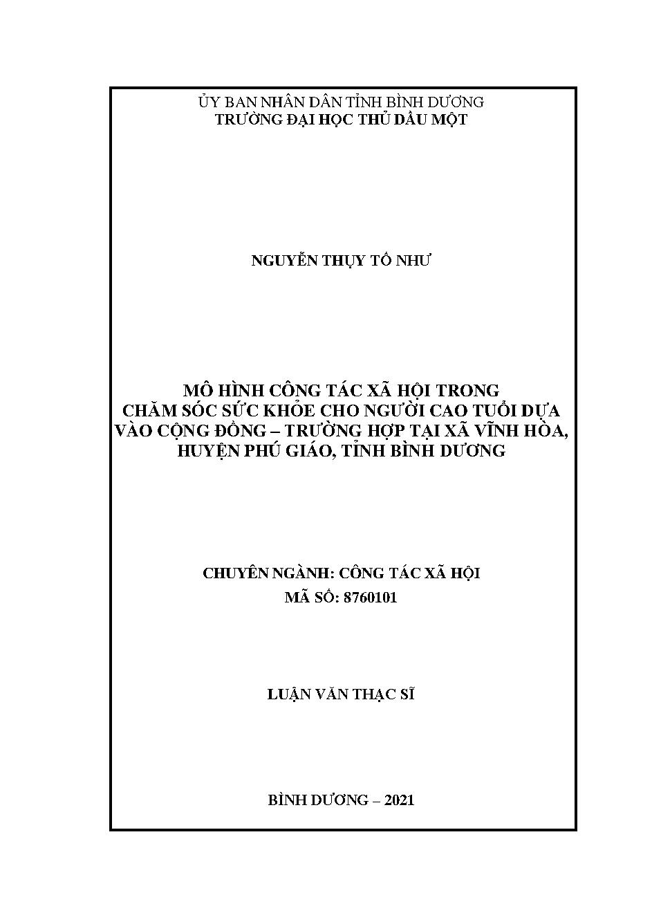 Mô hình công tác xã hội trong chăm sóc sức khỏe cho người cao tuổi dựa vào cộng đồng- trường hợp tại xã Vĩnh Hòa, huyện Phú Giáo, tỉnh Bình Dương