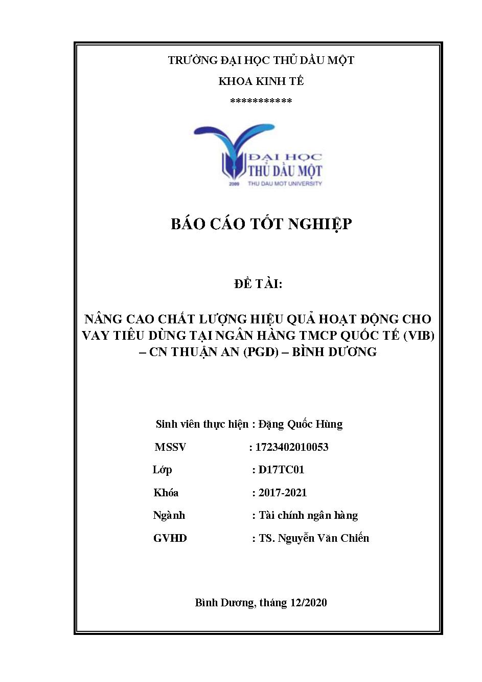 Nâng cao chất lượng hiệu qua hoạt động cho vay tiêu dùng tại ngân hàng TMCP quốc tế (VIB)-CN Thuận An (PGD)-Bình Dương