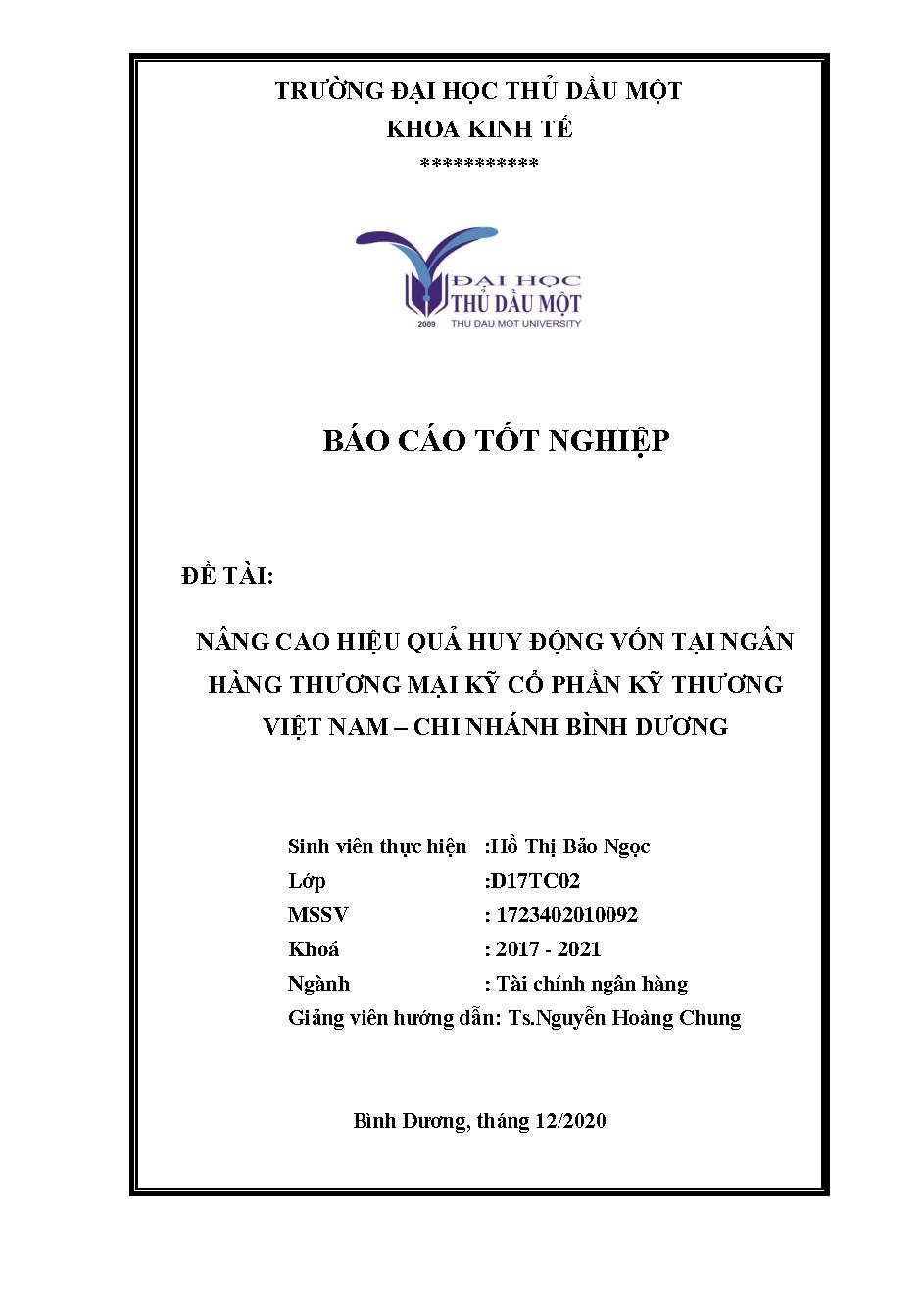 Nâng cao hiệu quả huy động vốn tại ngân hàng thương mại cổ phần Kỹ thương Việt Nam - Chi nhánh Bình Dương