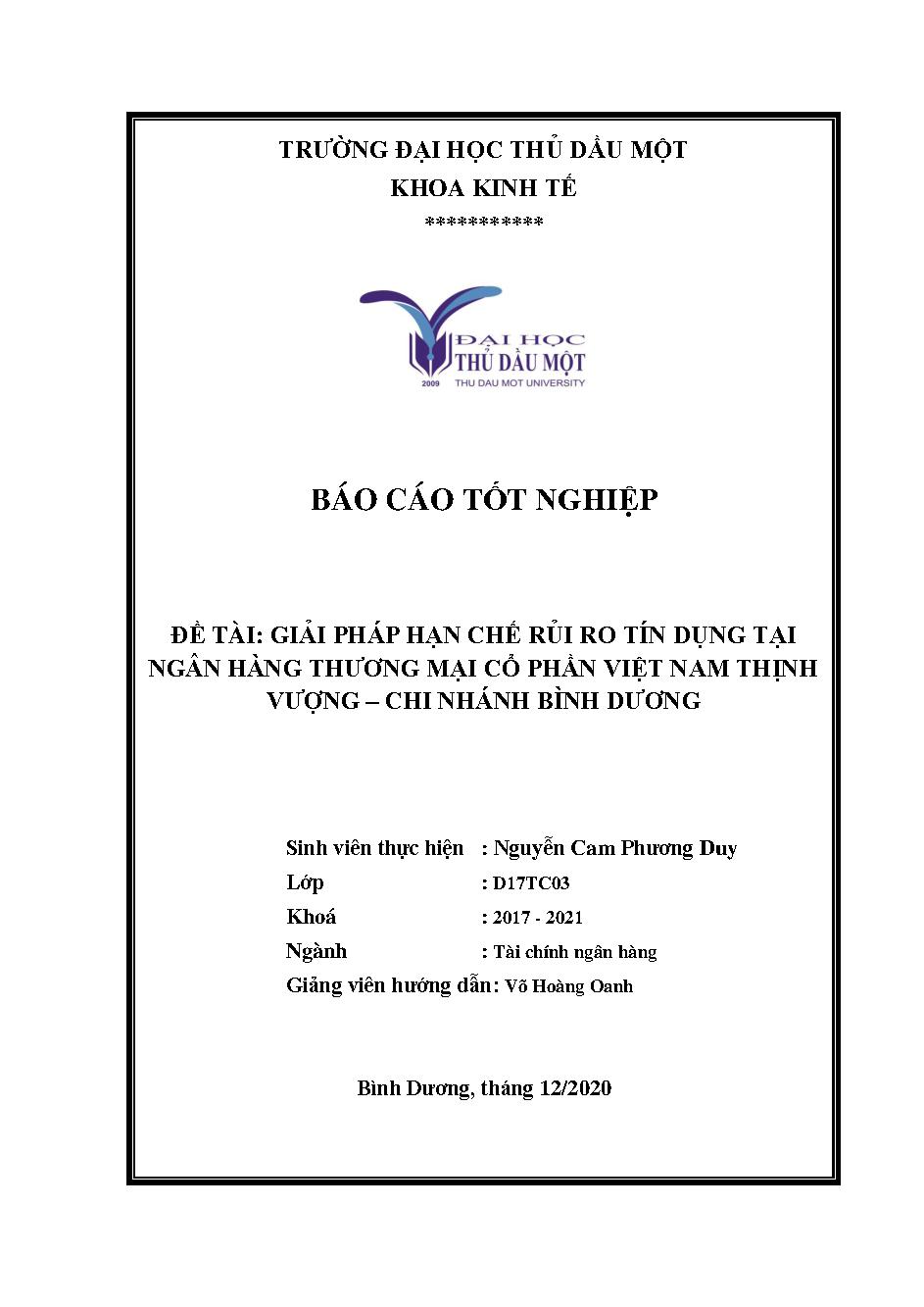 Giải pháp hạn chế rủi ro tín dụng tại ngân hàng Thương mại cổ phần Việt Nam Thịnh Vượng - Chi nhánh Bình Dương