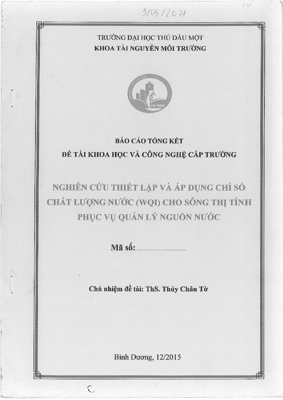 Nghiên cứu thiết lập và áp dụng chỉ số chất lượng nước (WQI) cho sông Thị Tính phục vụ quản lý nguồn nước