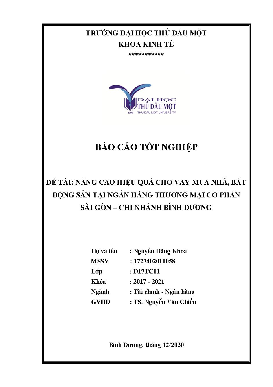 Nâng cao hiệu quả cho vay mua nhà, bất động sản tại ngân hàng thương mại Cổ phần Sài Gòn - Chi nhánh Bình Dương