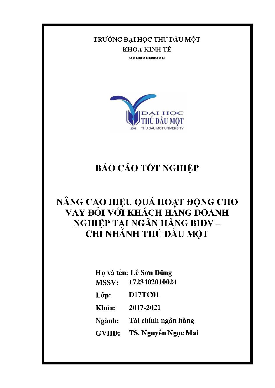 Nâng cao hiệu quả hoạt động cho vay đối với khách hàng doanh nghiệp tại ngân hàng BIDV - Chi nhánh Thủ Dầu Một