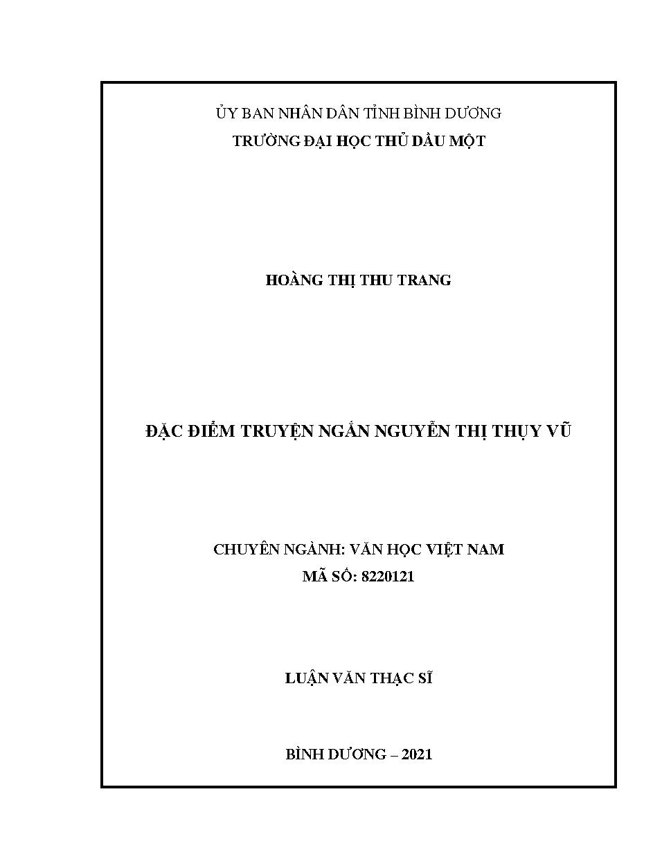 Đặc điểm truyện ngắn Nguyễn Thị Thụy Vũ