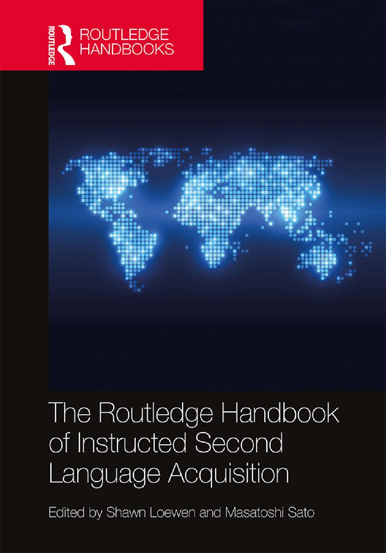 The Routledge handbook of instructed second language acquisition