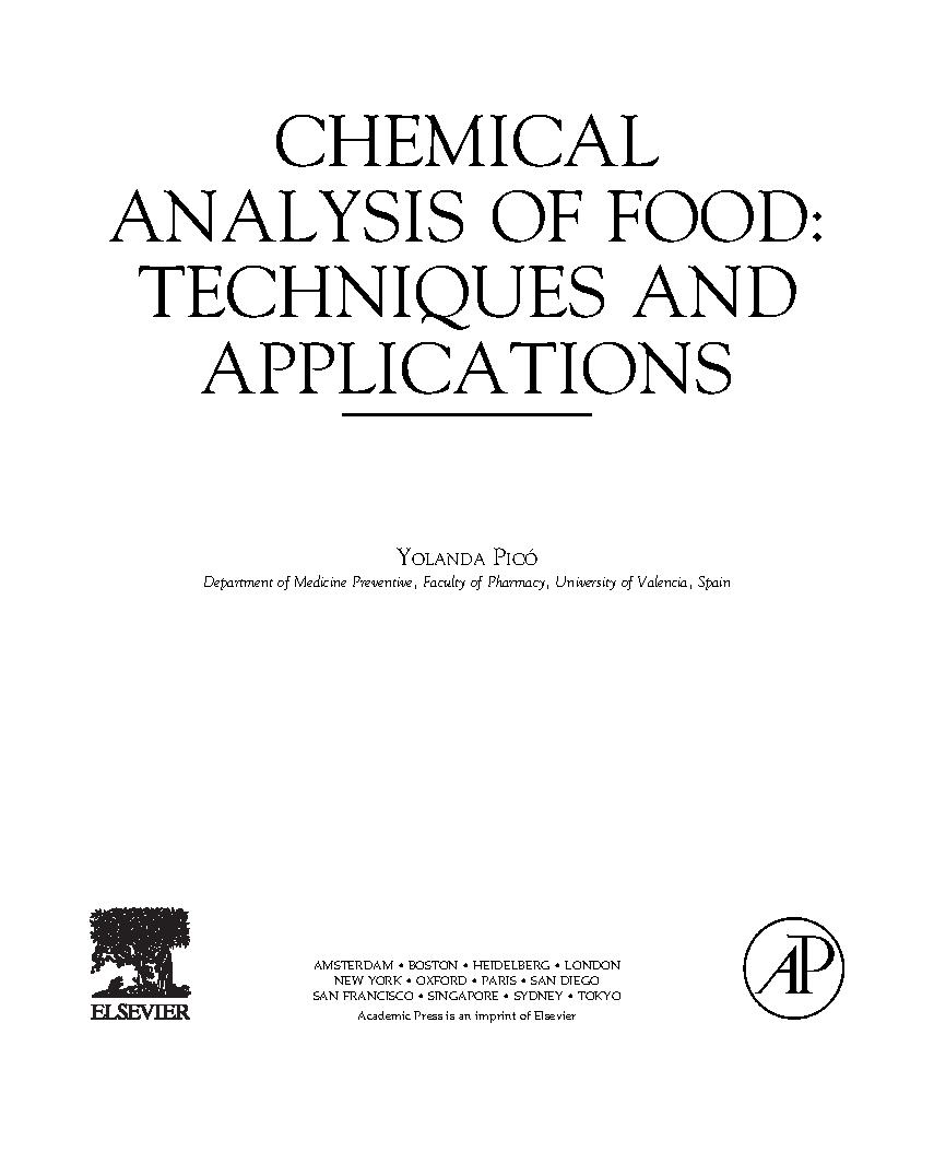 Chemical analysis of food: Techniquest and applica tions