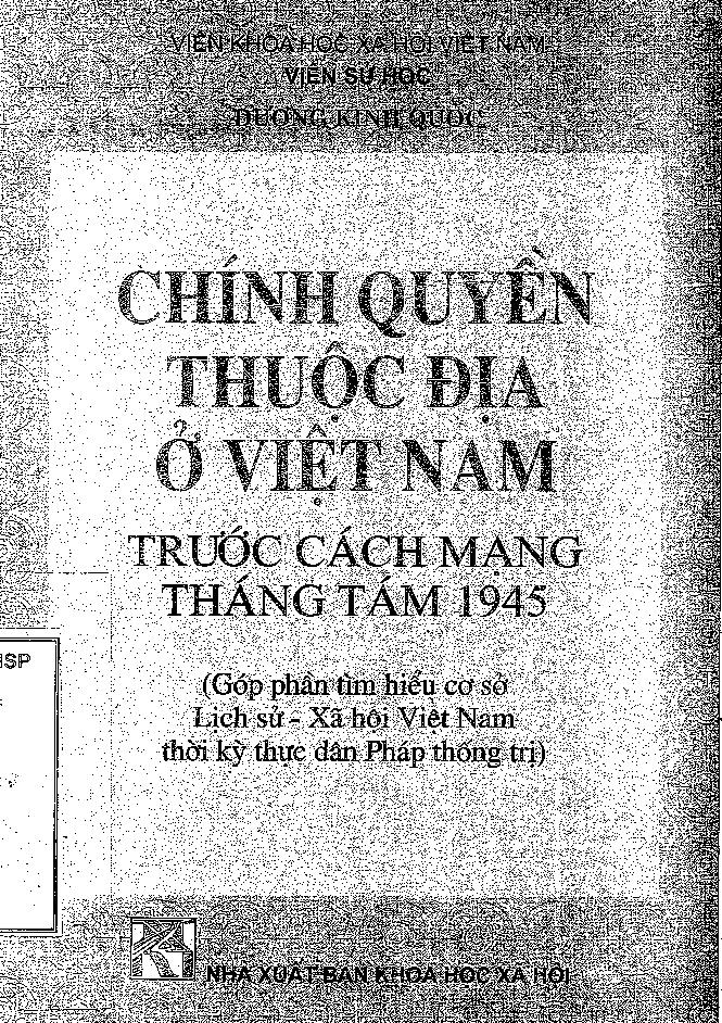 Chính quyền thuộc địa ở Việt Nam trước Cách mạng Tháng Tám 1945