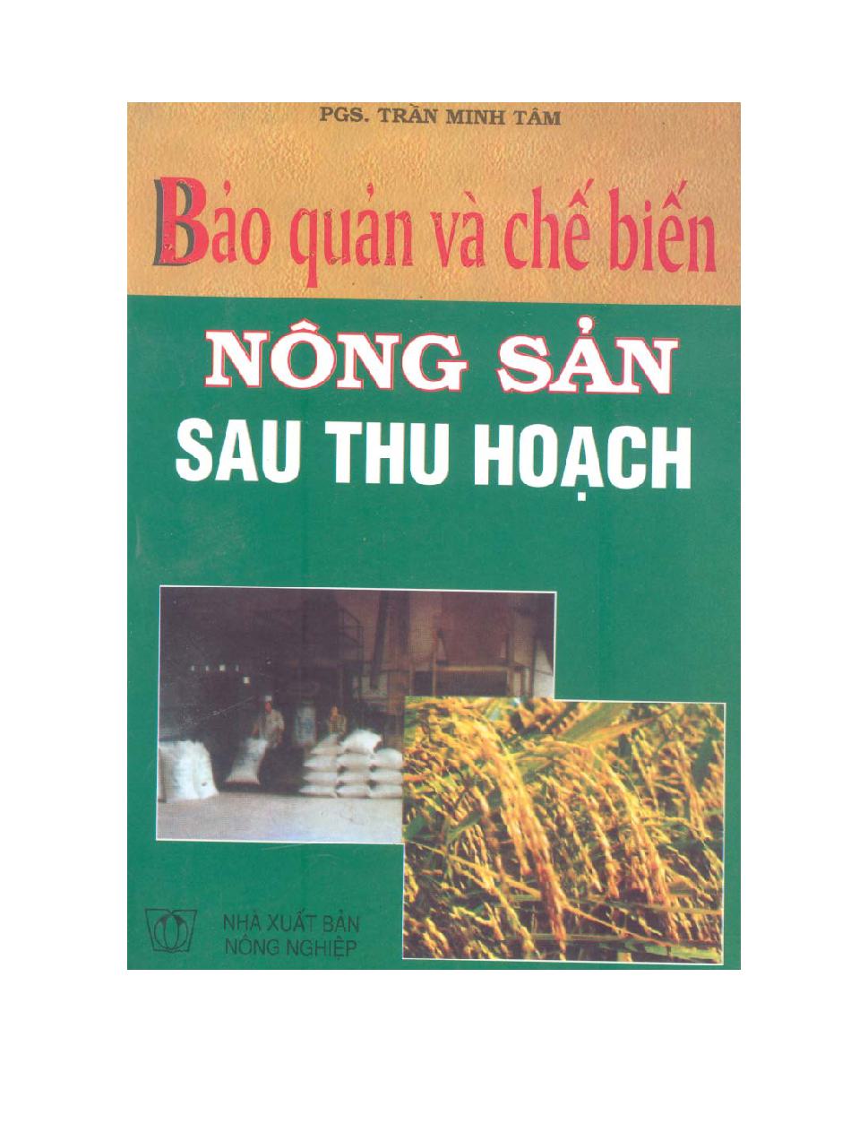 Bảo quản và chế biến nông sản sau thu hoạch