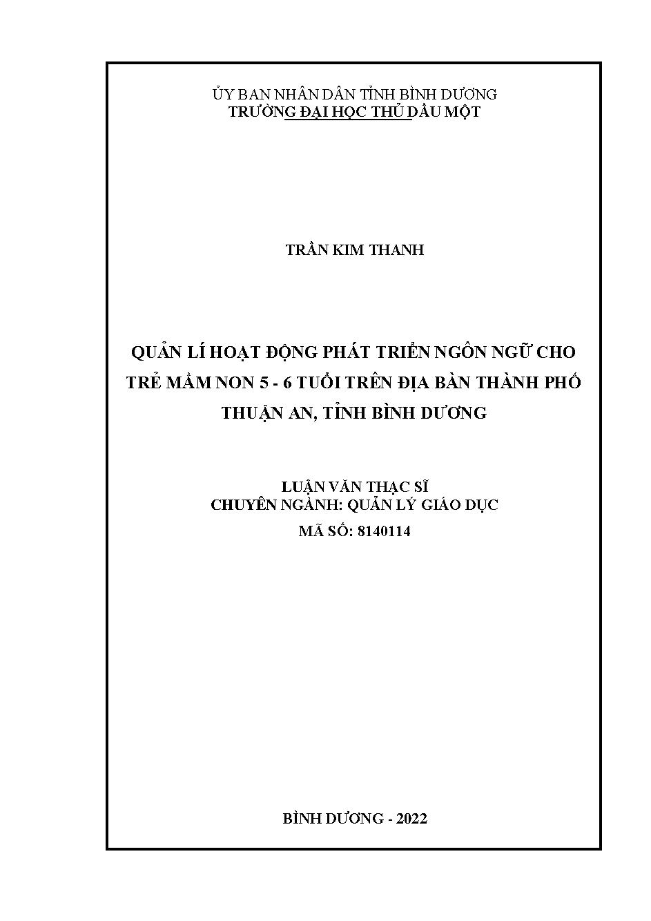 Quản lí hoạt động phát triển ngôn ngữ cho trẻ mầm non 5-6 tuổi trên địa bàn thành phố Thuận An, tỉnh Bình Dương