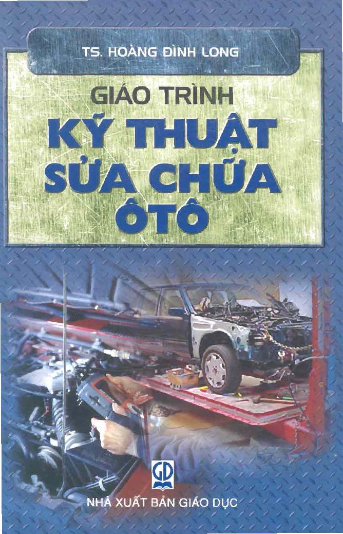 Giáo trình kỹ thuật sửa chữa ô tô