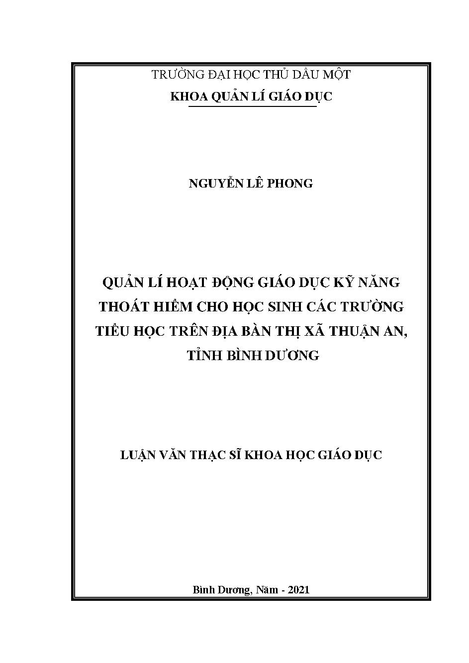 Quản lí hoạt động giáo dục kỹ năng thoát hiểm cho học sinh các trường tiểu học trên địa bàn thị xã Thuận An, tỉnh Bình Dương