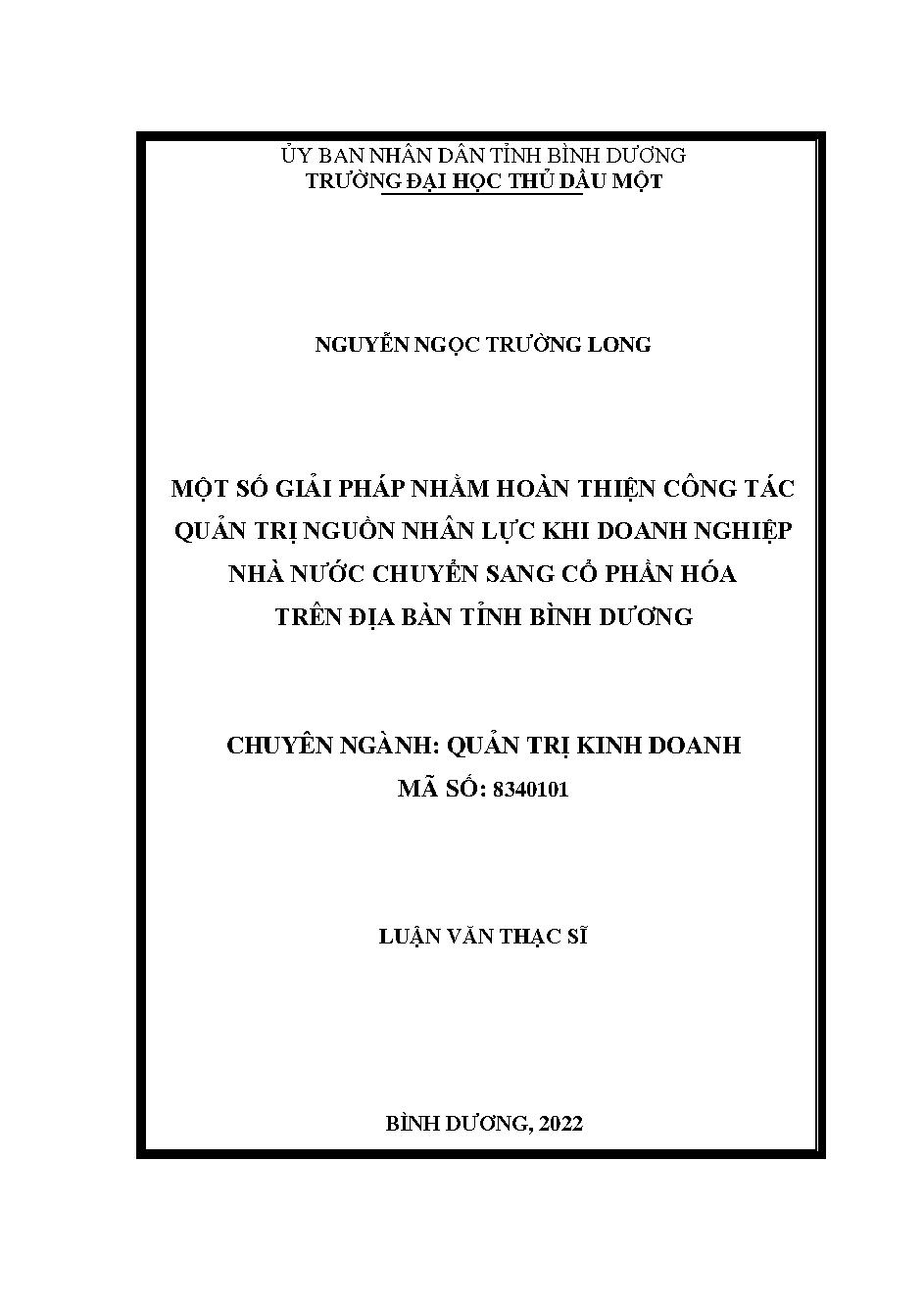 Một số giải pháp nhằm hoàn thiện công tác quản trị nguồn nhân lực khi doanh nghiệp nhà nước chuyển sang cổ phần hoá trên địa bàn tỉnh Bình Dương