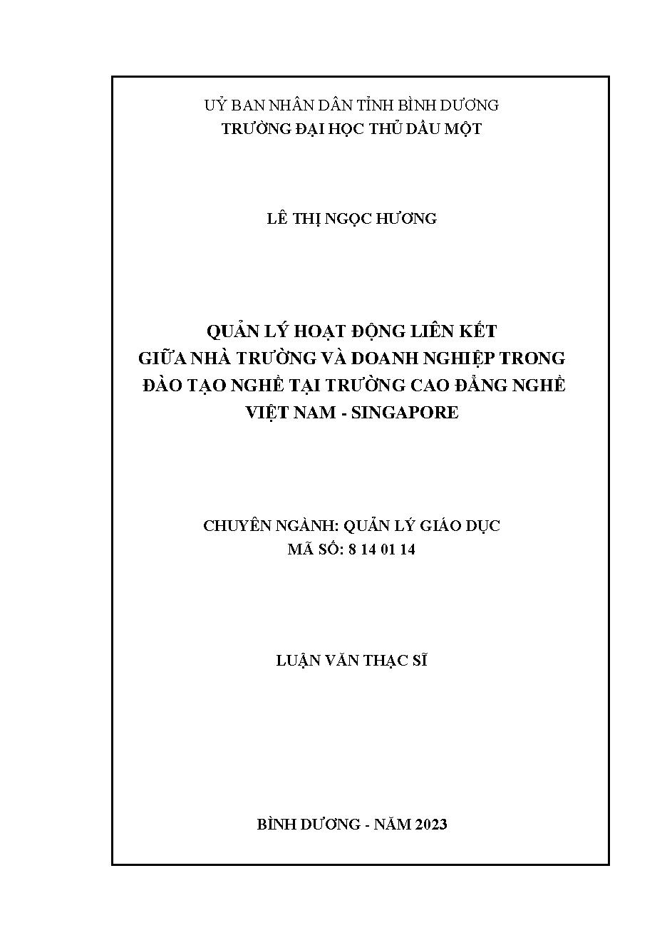 Quản lý hoạt động liên kết giữa nhà trường và doanh nghiệp trong đào tạo nghề tại Trường Cao đẳng nghề Việt Nam - Singapore