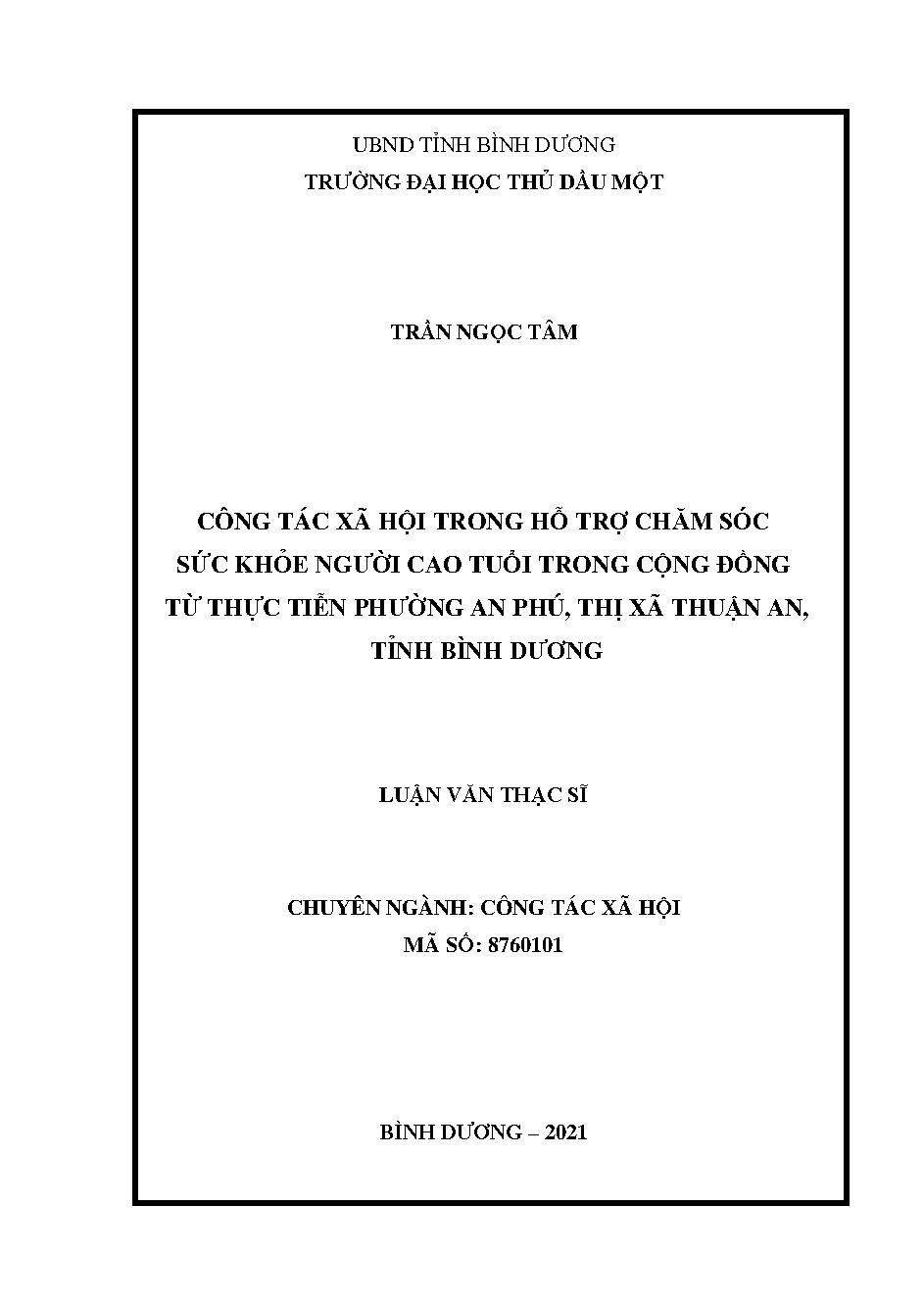 Công tác xã hội trong hỗ trợ chăm sóc sức khỏe người cao tuổi trong cộng đồng từ thực tiễn phường An Phú, thị xã Thuận An, tỉnh Bình Dương