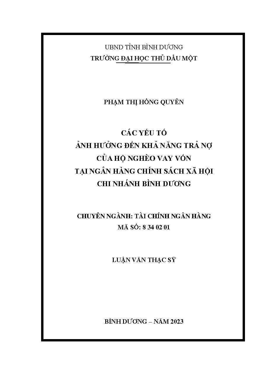 Các yếu tố ảnh hưởng đến khả năng trả nợ của hộ nghèo vay vốn tại Ngân hàng Chính sách Xã hội Chi nhánh Bình Dương