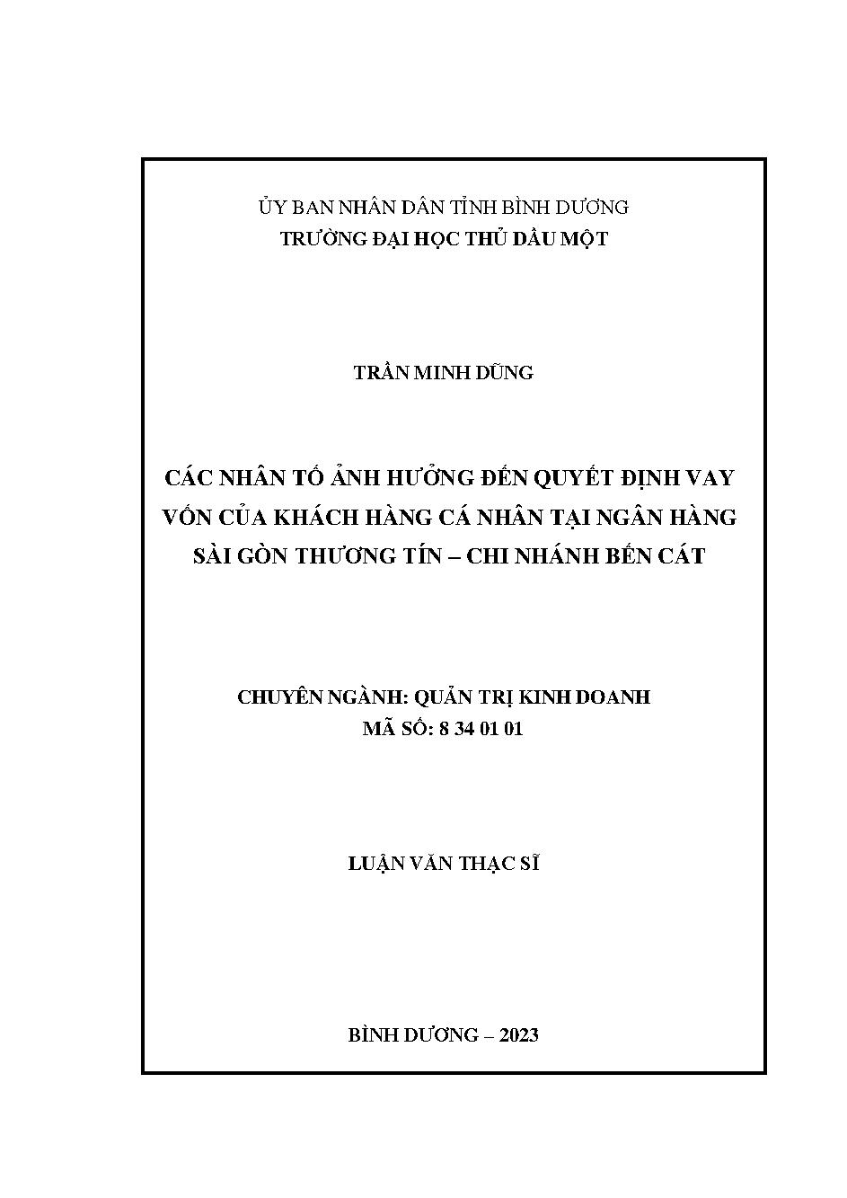 Các nhân tố ảnh hưởng đến quyết định vay vốn của khách hàng cá nhân tại ngân hàng Sài Gòn Thương Tín - Chi nhánh Bến Cát