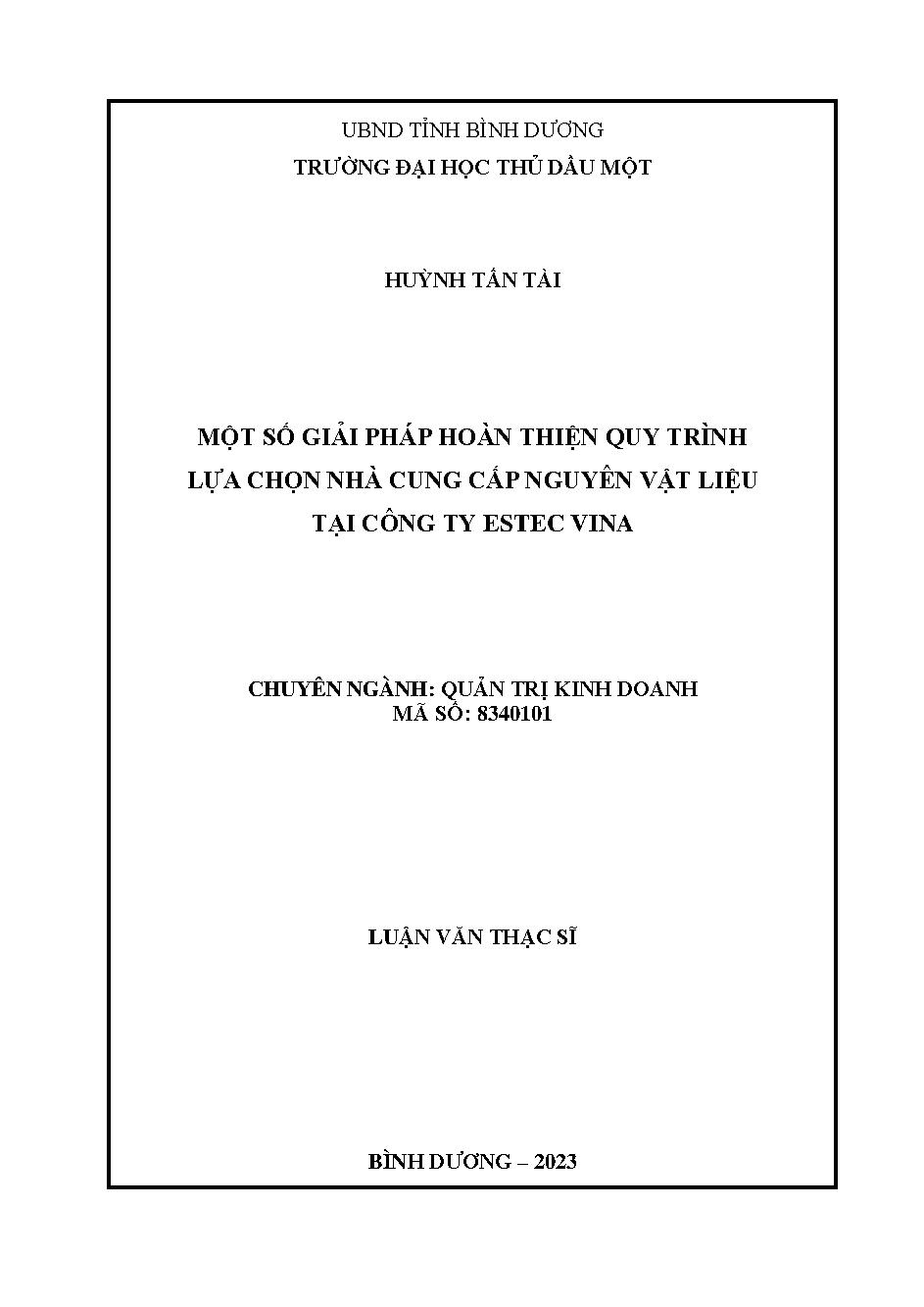 Một số giải pháp hoàn thiện quy trình lựa chọn nhà cung cấp nguyên vật liệu tại Công ty Estec Vina