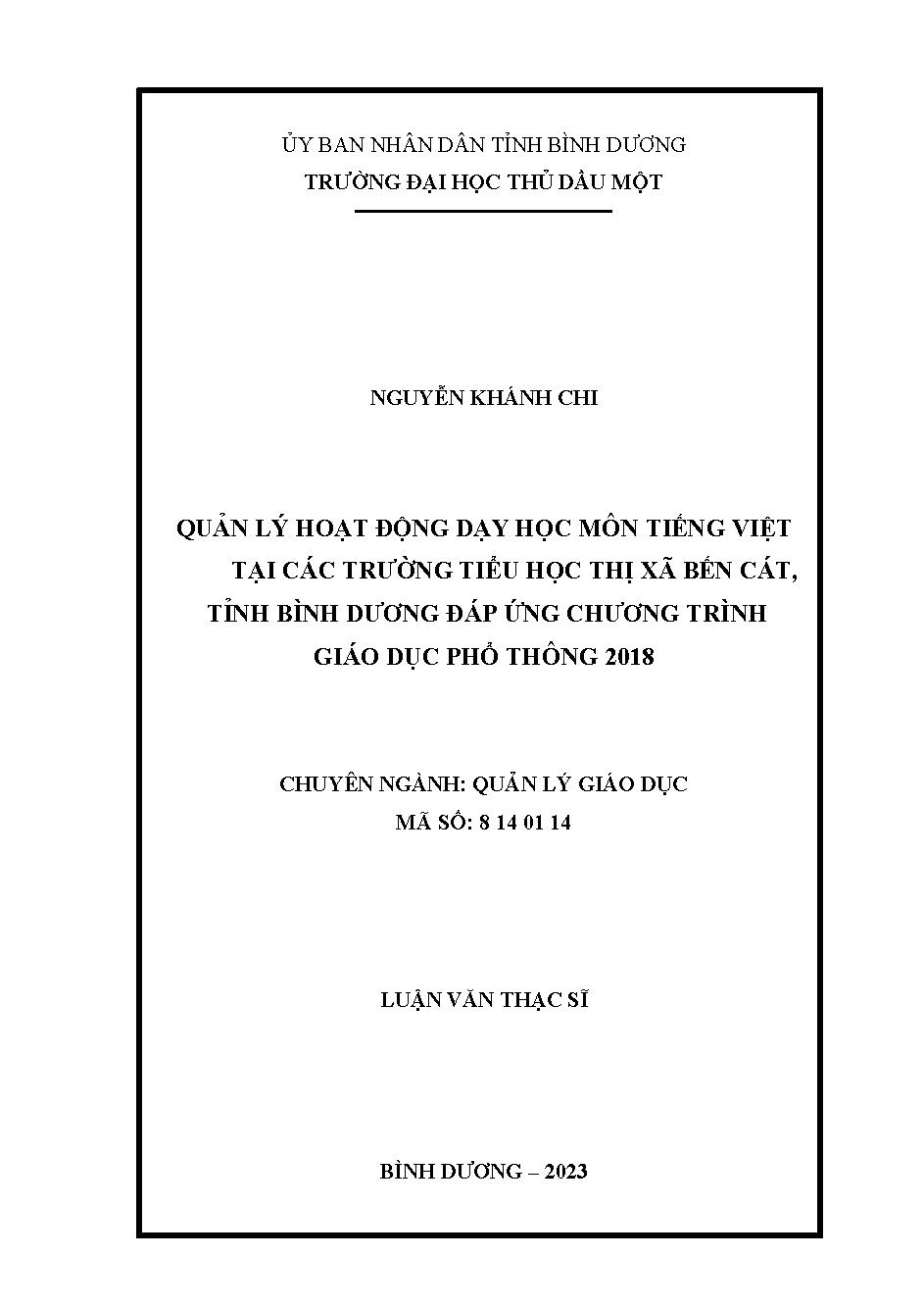 Quản lý hoạt động dạy học môn Tiếng Việt tại các trường Tiểu học thị xã Bến Cát, tỉnh Bình Dương đáp ứng chương trình giáo dục phổ thông 2018